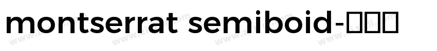 montserrat semiboid字体转换